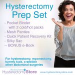 Hysterectomy Prep Set For Your Surgery Recovery - Hysterectomy Store Blog